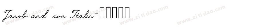 Jacob and son Italic字体转换